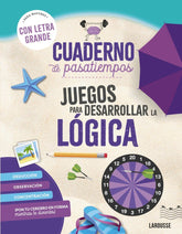 CUADERNO PASATIEMPOS PARA MAYORES JUEGOS DESARROLLAR LOGICA - 9788410124417